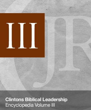 Clinton???s Biblical Leadership Encyclopedia Volume III
