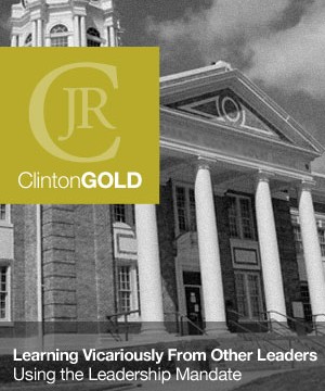 Learning Vicariously – From Other Leader’s Lives – Using the Leadership Mandate