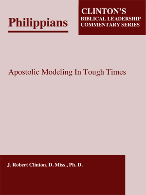 Philippians—Apostolic Modeling in Tough Times