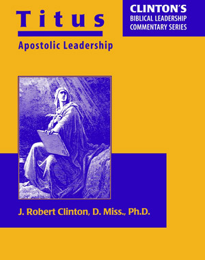 Titus – Apostolic Leadership